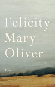 Cover of Felicity: Poems