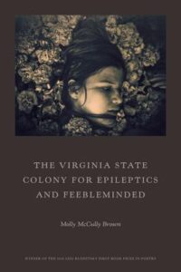 Cover of The Virginia State Colony for Epileptics and Feebleminded: Poems