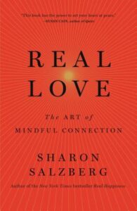 Cover of Real Love: The Art of Mindful Connection