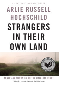 Cover of Strangers in Their Own Land: Anger and Mourning on the American Right