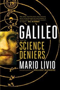 Cover of Galileo: And the Science Deniers