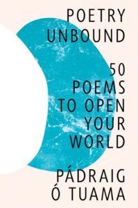 Cover of Poetry Unbound: 50 Poems to Open Your World