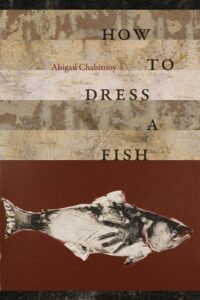 Cover of How to Dress a Fish