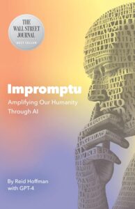 Cover of Impromptu: Amplifying Our Humanity Through AI