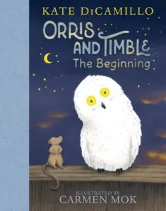 Cover of Orris and Timble: The Beginning