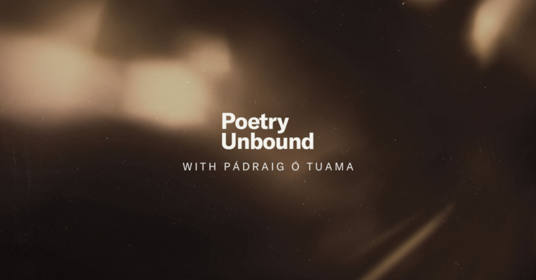 Poetry Unbound with Pádraig Ó Tuama.